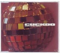 Cuckoo - What's It All About?