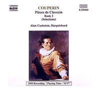 Alan Cuckston – Couperin: Pièces de Clavecin – Libro 2 – NAXOS