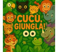 Cucù, giungla!