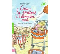 Cucu la praline a le dernier mot