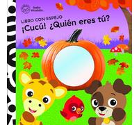 CUCÚ ¿QUIÉN ERES TÚ? LIBRO CON ESPEJO BABY EINSTEIN (Mirror Board Book)