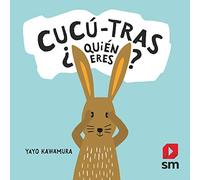 Cucú-tras ¿Quién eres? (Libros de cartón)