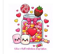 Cuddle & Color Valentines Day Edition: Coloring Book for all ages, bold & easy designs (Cozy Series)