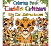 Cuddle Critters - Big Cat Adventures