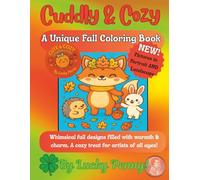 Cuddly & Cozy: A Unique Fall Coloring Book (Cute & Cozy Coloring Series By Lucky Penny)