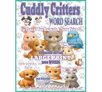 Cuddly Critters Word Search: For Fans of Toy Animals & Furry Friends (Supersized Edition)