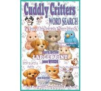 Cuddly Critters Word Search: For Fans of Toy Animals & Furry Friends (Travel Edition)