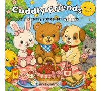 Cuddly Friends: Cute and cozy colouring book