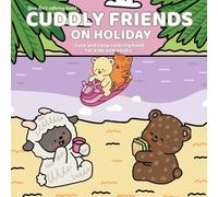Cuddly Friends on Holiday: Cute and Cozy Coloring Book for Kids and Adults