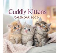 Cuddly Kitten Calendar 2026: A 12-Month Celebration of Cute & Cozy Cats