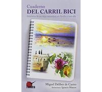 Cuaderno Del Carril Bici – Literatura de naturaleza – Tundra