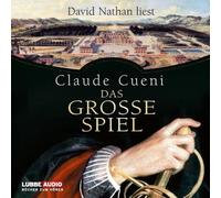 Cueni,Claude - Das große Spiel