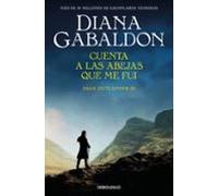 Cuenta A Las Abejas Que Me Fui (saga Outlander 9)