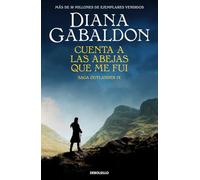 Cuenta a las abejas que me fui (Saga Outlander 9) (Best Seller)
