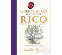 Cuenta atras para hacerte rico: 21 dias de habitos para atraer la abundancia Countdown to Riches: 21 Days of Wealth-Attracting Habits (Spanish edition)