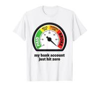 Cuenta bancaria Rota, Cero, Divertido Contador de Dinero, Broma de papá Camiseta