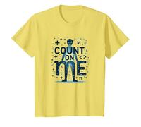 Cuenta Conmigo: Mantra Motivacional de los entusiastas de Las matemáticas Camiseta, Niños, Limón, 3 años