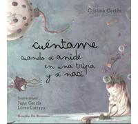 Cuéntame Cuando Sí Anidé En Una Tripa y Sí Nací (AMAE)