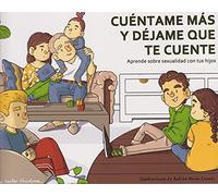 CUENTAME MAS Y DEJAME QUE TE CUENTE