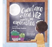 Cuéntame otra vez cuánto me esperasteis Tapa Blanda