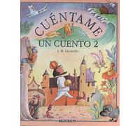 Cuentame un cuento 2