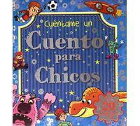 Cuéntame Un Cuento. Chicos
