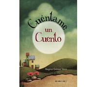 Cuéntame un Cuento (CREA)