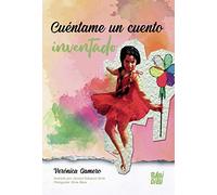 Cuéntame un cuento inventado (FUERA DE COLECCION)