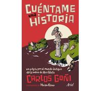 Carlos Goñi Zubieta, Miriam Bauer – Cuéntame una historia: Un paseo por el mundo antiguo con Heródoto