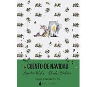 Cuento de Navidad | Charles Dickens, Quentin Blake
