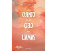 Cuento de un cielo en llamas (Premio Jaén de Narrativa Juvenil 2023) (Montena)