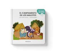 Cuento El campamento de "los malotes" | +4 años | Mis Primeras Lecturas RUBIO diseñados para leer en voz alta | Incluye acceso a audiocuento | José Carlos Román García