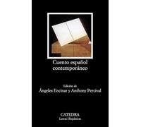 Cuento español contemporáneo (Letras Hispánicas)