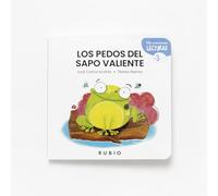 Cuento Los pedos del sapo valiente | +3 años | Mis Primeras Lecturas RUBIO diseñado para leer en voz alta | José Carlos Andrés