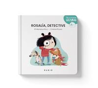 Cuento Rosalía, detective | +4 años | Mis Primeras Lecturas RUBIO | El hematocrítico