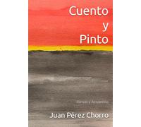 Cuento y Pinto: Rimas y Acuarelas