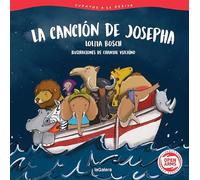 Cuentos a la deriva 1. La canción de Josepha: 151 (Álbumes ilustrados)