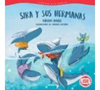 Cuentos a la deriva 2. Sira y sus hermanas: 152 (Álbumes ilustrados)