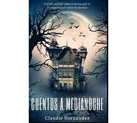 Cuentos a medianoche | Intriga | Suspense | Terror: Relatos de terror (Segunda edición)