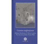 Cuentos anglosajones: Dickens, Poe, London, Twain, Wilde, O. Henry, Stoker, Stevenson (PBG Pequeña Biblioteca Gadir)