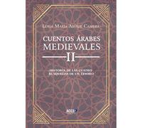 Cuentos Árabes Medievales II: Historia de las cuatro búsquedas de un tesoro
