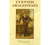 CUENTOS ARAGONESES: 96 (BIBLIOTECA CUENTOS MARAVILLOSOS)