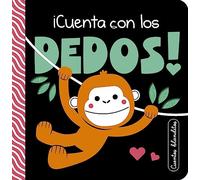 Cuentos blanditos - ¡Cuenta con los dedos!: Cuentos sensoriales con texturas para bebés de 0 a 3 años (Pequeñas manitas)