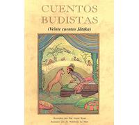 CUENTOS BUDISTAS (VEINTE CUENTOS JATAKA) (BIBLIOTECA CUENTOS MARAVILLOSOS)