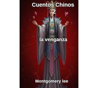 Cuentos Chinos 2: la venganza (Sátira y humor)