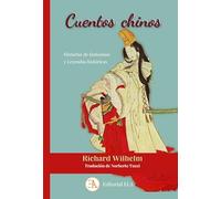 Cuentos Chinos: Historias de fantasmas y leyendas historicas: Historias de fantasmas y Leyendas históricas: 48 (LOS MEJORES CUENTOS DE ORIENTE Y OCCIDENTE)
