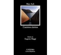 Cuentos ciertos (Letras Hispánicas)