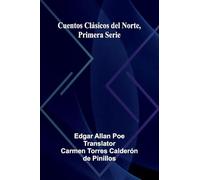 Cuentos Cl sicos Del Norte, Primera Serie