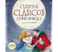 Cuentos Clásicos como nunca I: 4 (Colorín Colorado)