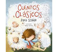Cuentos clásicos para soñar (Cofre encantado)